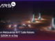 La venta de Mars4 Metaverse NFT recauda más de $ 250k en un día: los primeros NFT virtuales de Mars del mundo se están vendiendo rápidamente