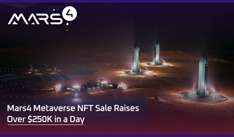 La venta de Mars4 Metaverse NFT recauda más de $ 250k en un día: los primeros NFT virtuales de Mars del mundo se están vendiendo rápidamente