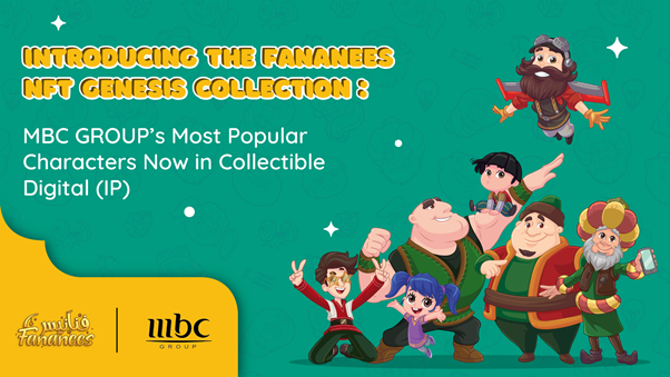 Los personajes más populares de MBC GROUP ahora están disponibles a través de Fananees NFT Genesis Collection