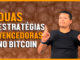 2 estrategias ganadoras para usar en Bitcoin