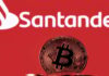 El Banco Santander del Reino Unido bloqueará los pagos a los intercambios de criptomonedas
