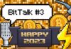 Bitcoin en 2023: un análisis de mercado de Bitcoin, trucos para desarrolladores y seguridad de billetera – BitTalk #3