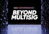 Más allá de Multisig: descentralización de la gobernanza de DAO