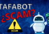 Tafabot: ¿Plataforma revolucionaria de criptomonedas o esquema Ponzi encubierto?» tafabot