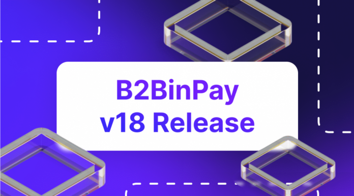 B2BinPay v18 "Unir" cambia la forma en que los usuarios administran las cuentas en la plataforma