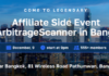 ArbitrageScanner organizará su mayor evento de afiliados en Bangkok el 9 de diciembre. Para vendedores afiliados, tráfico de arbitraje y líderes en criptomonedas.