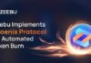 Zeebu establece un nuevo estándar con la quema automatizada de tokens a través del protocolo Phoenix