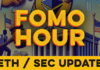 HORA FOMO 141: LA SEC CAE LA INVESTIGACIÓN ETH