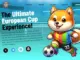 Copa de Europa Inu: transformando la experiencia de la Eurocopa 2024 con innovadoras apuestas criptográficas