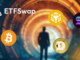 Se prevé que la fase 2 de preventa de ETFSwap (ETFS) se agote antes de lo previsto, no pierda la oportunidad