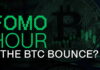 Fomo Hour 171: El rebote del bitcoin