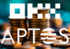 OKX y Aptos crean un fondo de 10 millones de dólares centrado en tokens DeFi y RWA