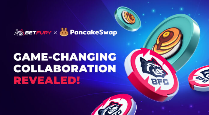 Asociación BetFury x PancakeSwap: grupo de jarabe BFG de $ 20 000, competencia comercial de $ 50 000 y más