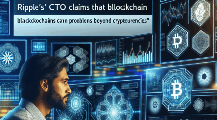 El CTO de Ripple afirma que las blockchains pueden solucionar problemas más allá de las criptomonedas.