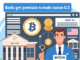 Los bancos obtienen permiso para negociar bitcoin en EE. UU.