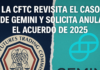 La CFTC revisita el caso de Gemini y solicita anular el acuerdo de 2025.
