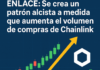 ENLACE: Se crea un patrón alcista a medida que aumenta el volumen de compras de Chainlink.