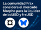 La comunidad Frax considera el mercado Morpho para la liquidez de bdUSD y frxUSD.