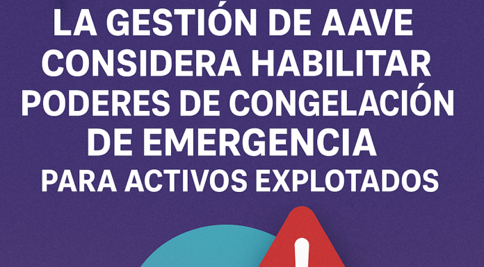 La gestión de Aave considera habilitar poderes de congelación de emergencia para activos explotados.