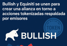 Bullish y Equiniti se unen para crear una alianza en torno a acciones tokenizadas respaldadas por emisores.