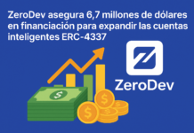 ZeroDev asegura 6,7 millones de dólares en financiación para expandir las cuentas inteligentes ERC-4337.