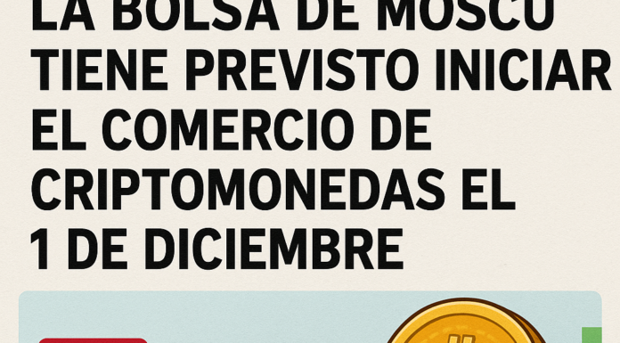 La Bolsa de Moscú tiene previsto iniciar el comercio de criptomonedas el 1 de diciembre.