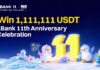 LBank lanza su celebración del 11.º aniversario con 1.111.111 USDT en recompensas LBank anniversary